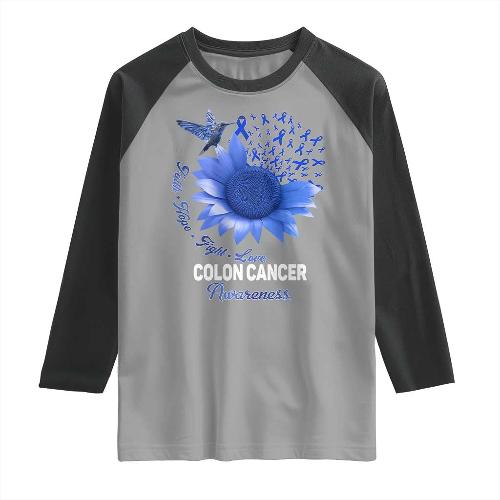 Colon Cancer Awareness Raglan Shirt Faith Hope Fight Love Blue Sunflower Ribbon TS11 Sport Gray Black Print Your Wear