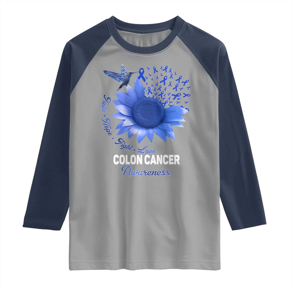Colon Cancer Awareness Raglan Shirt Faith Hope Fight Love Blue Sunflower Ribbon TS11 Sport Gray Navy Print Your Wear