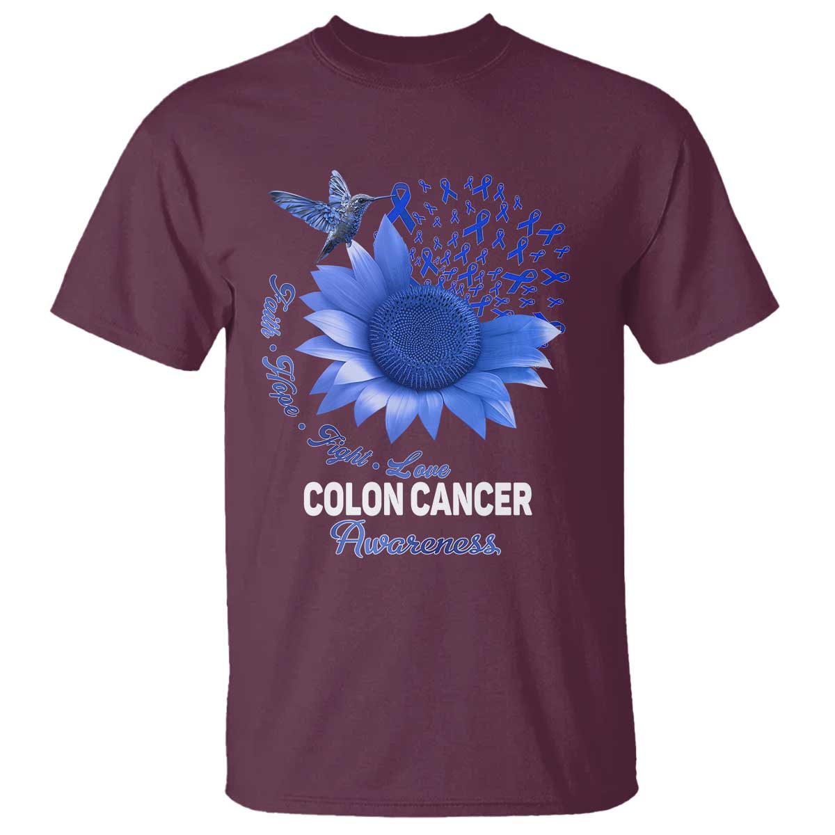 Colon Cancer Awareness T Shirt Faith Hope Fight Love Blue Sunflower Ribbon TS11 Maroon Print Your Wear