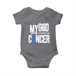 Colorectal Cancer Awareness Baby Onesie My God Is Stronger Than Cancer TS11 Charcoal Print Your Wear