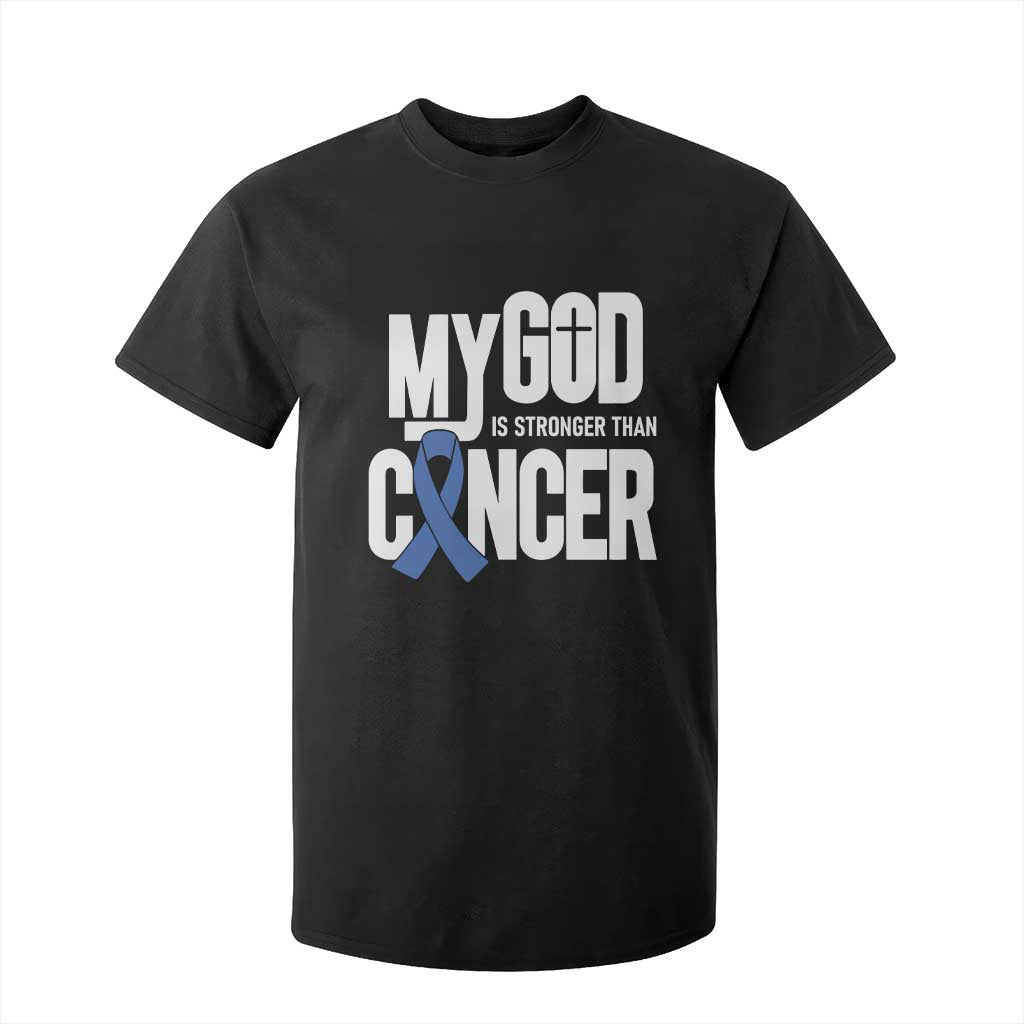 Colorectal Cancer Awareness T Shirt For Kid My God Is Stronger Than Cancer TS11 Black Print Your Wear