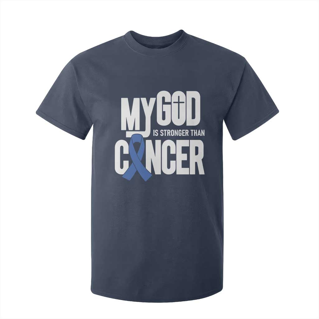 Colorectal Cancer Awareness T Shirt For Kid My God Is Stronger Than Cancer TS11 Navy Print Your Wear