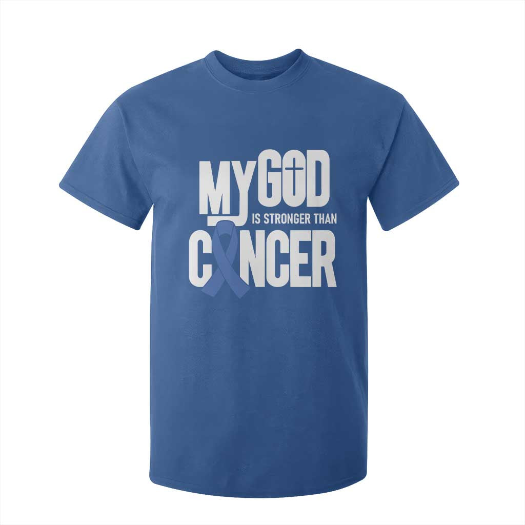 Colorectal Cancer Awareness T Shirt For Kid My God Is Stronger Than Cancer TS11 Royal Blue Print Your Wear
