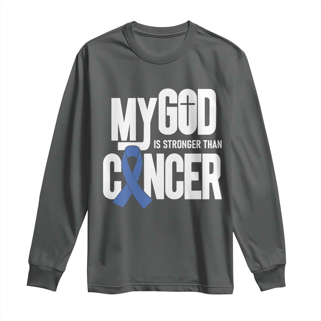 Colorectal Cancer Awareness Long Sleeve Shirt My God Is Stronger Than Cancer TS11 Dark Heather Print Your Wear
