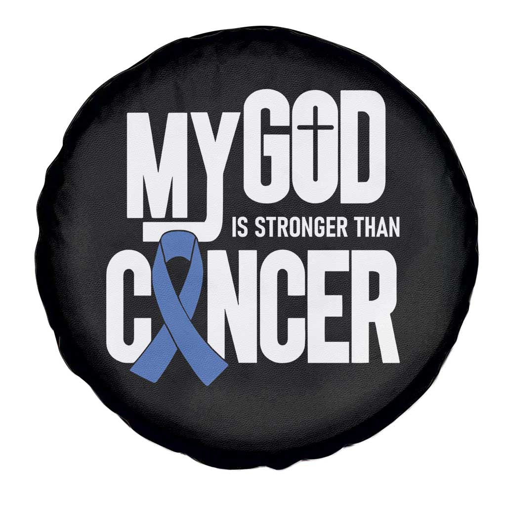 Colorectal Cancer Awareness Spare Tire Cover My God Is Stronger Than Cancer TS11 Print Your Wear