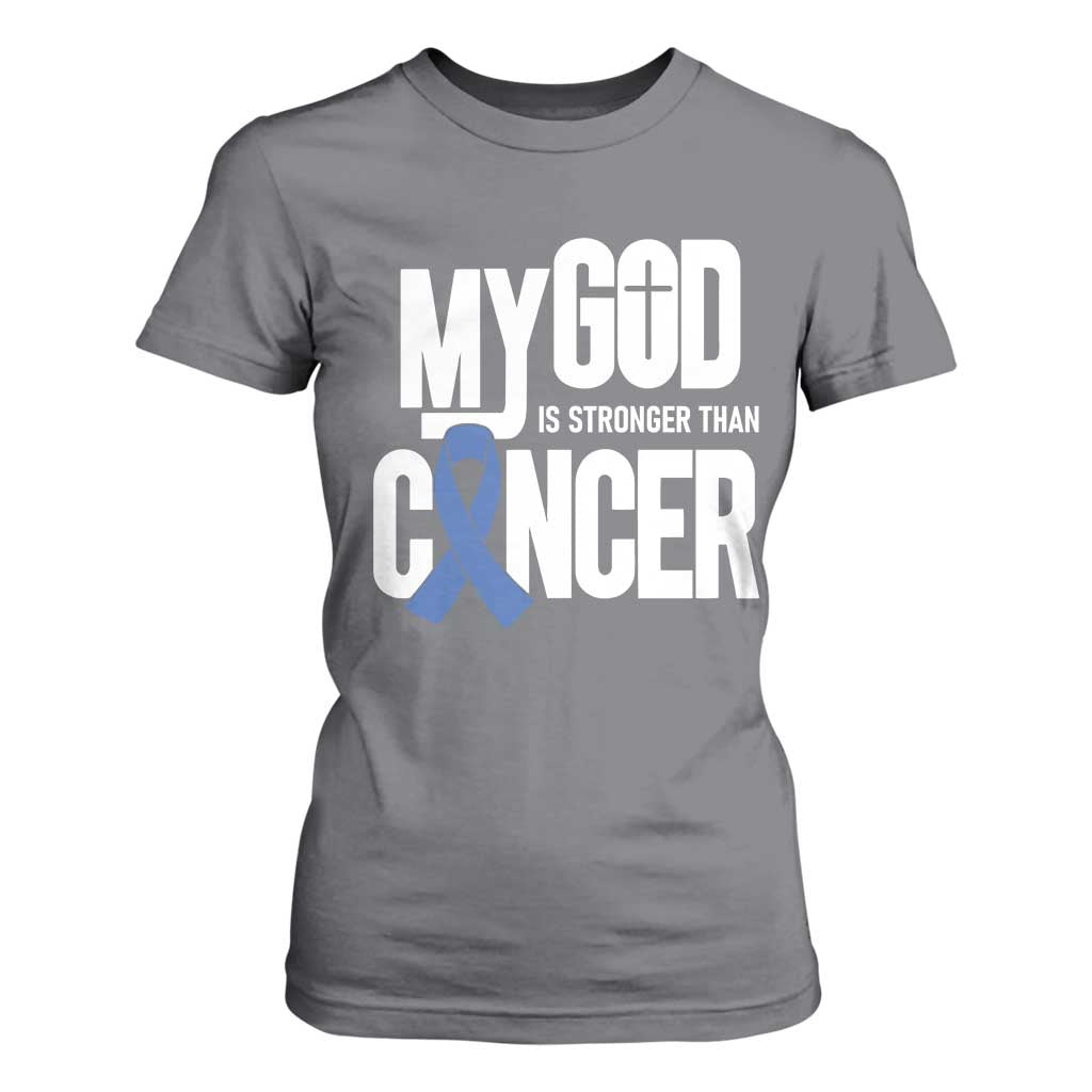 Colorectal Cancer Awareness T Shirt For Women My God Is Stronger Than Cancer TS11 Charcoal Print Your Wear