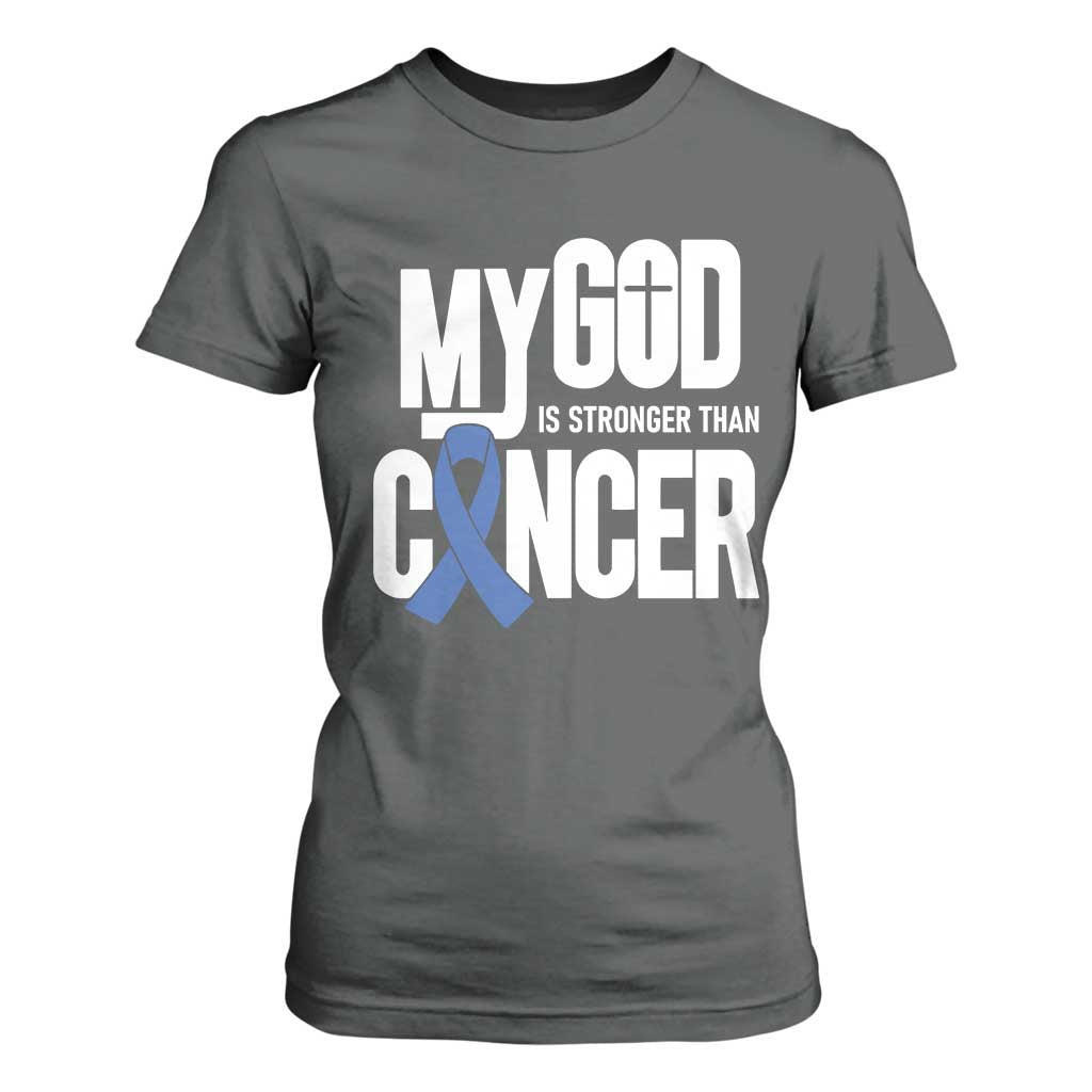 Colorectal Cancer Awareness T Shirt For Women My God Is Stronger Than Cancer TS11 Dark Heather Print Your Wear