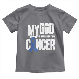 Colorectal Cancer Awareness Toddler T Shirt My God Is Stronger Than Cancer TS11 Charcoal Print Your Wear