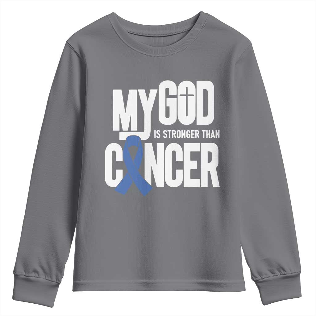 Colorectal Cancer Awareness Youth Sweatshirt My God Is Stronger Than Cancer TS11 Charcoal Print Your Wear