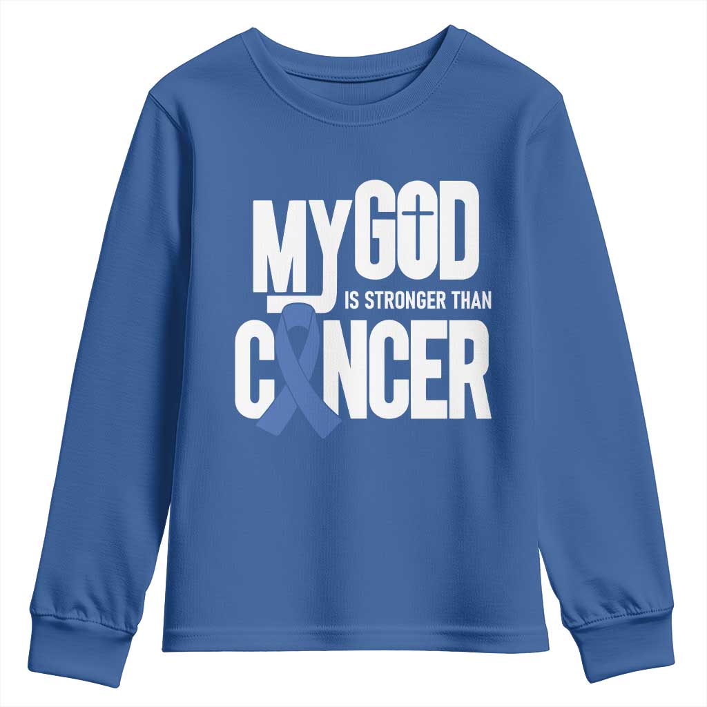 Colorectal Cancer Awareness Youth Sweatshirt My God Is Stronger Than Cancer TS11 Royal Blue Print Your Wear