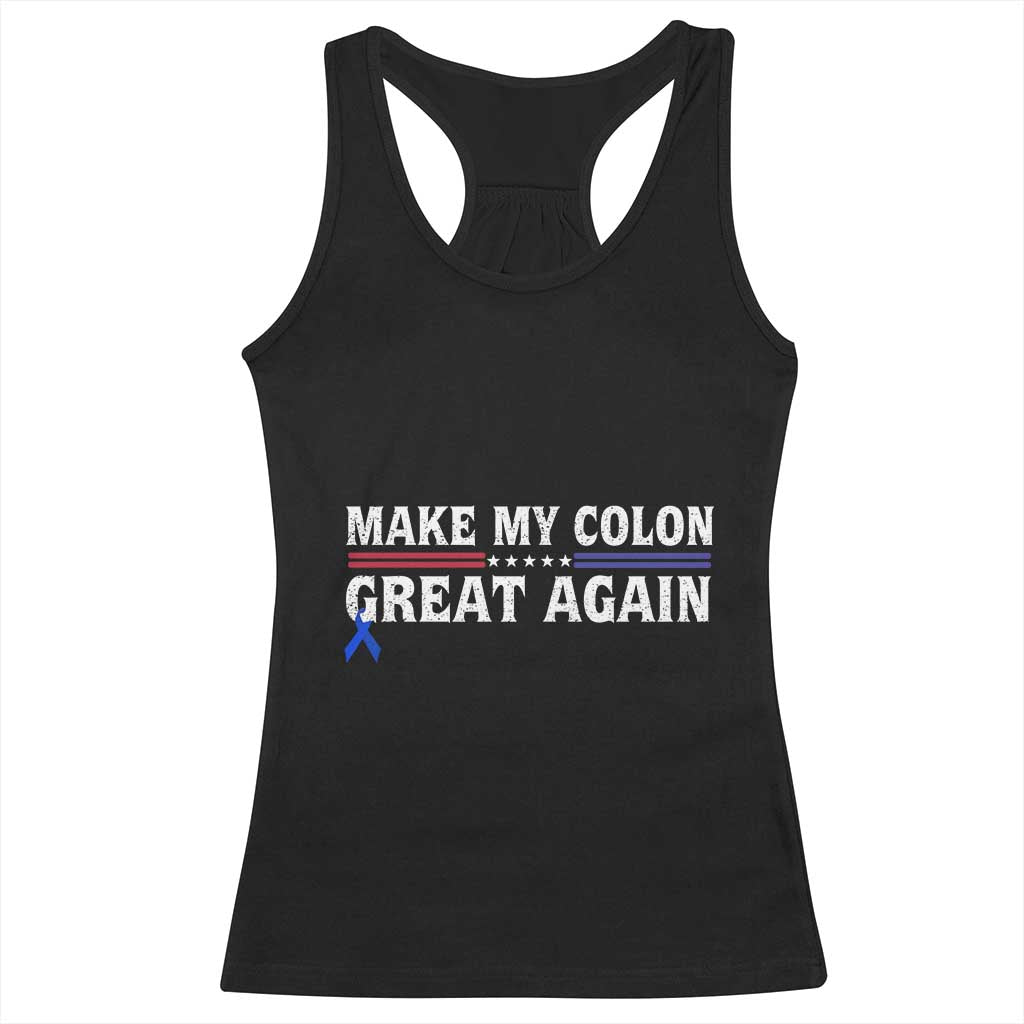 Make My Colon Great Again Racerback Tank Top Colorectal Cancer Awareness Vintage Star Blue Ribbon TS11 Black Print Your Wear