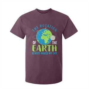 Funny The Rotation Of The Earth Always Makes My Day T Shirt For Kid Climate Change Earth Day Moon TS11 Maroon Print Your Wear