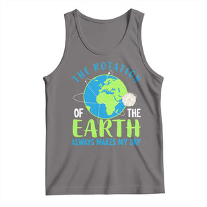 Funny The Rotation Of The Earth Always Makes My Day Tank Top Climate Change Earth Day Moon TS11 Deep Heather Print Your Wear