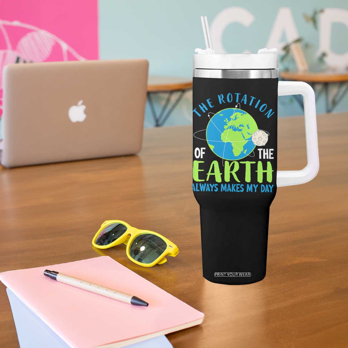 Funny The Rotation Of The Earth Always Makes My Day Tumbler With Handle Climate Change Earth Day Moon TS11 Print Your Wear