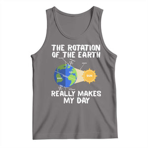 Funny The Rotation Of The Earth Really Makes My Day Tank Top Climate Change Earth Day TS11 Deep Heather Print Your Wear