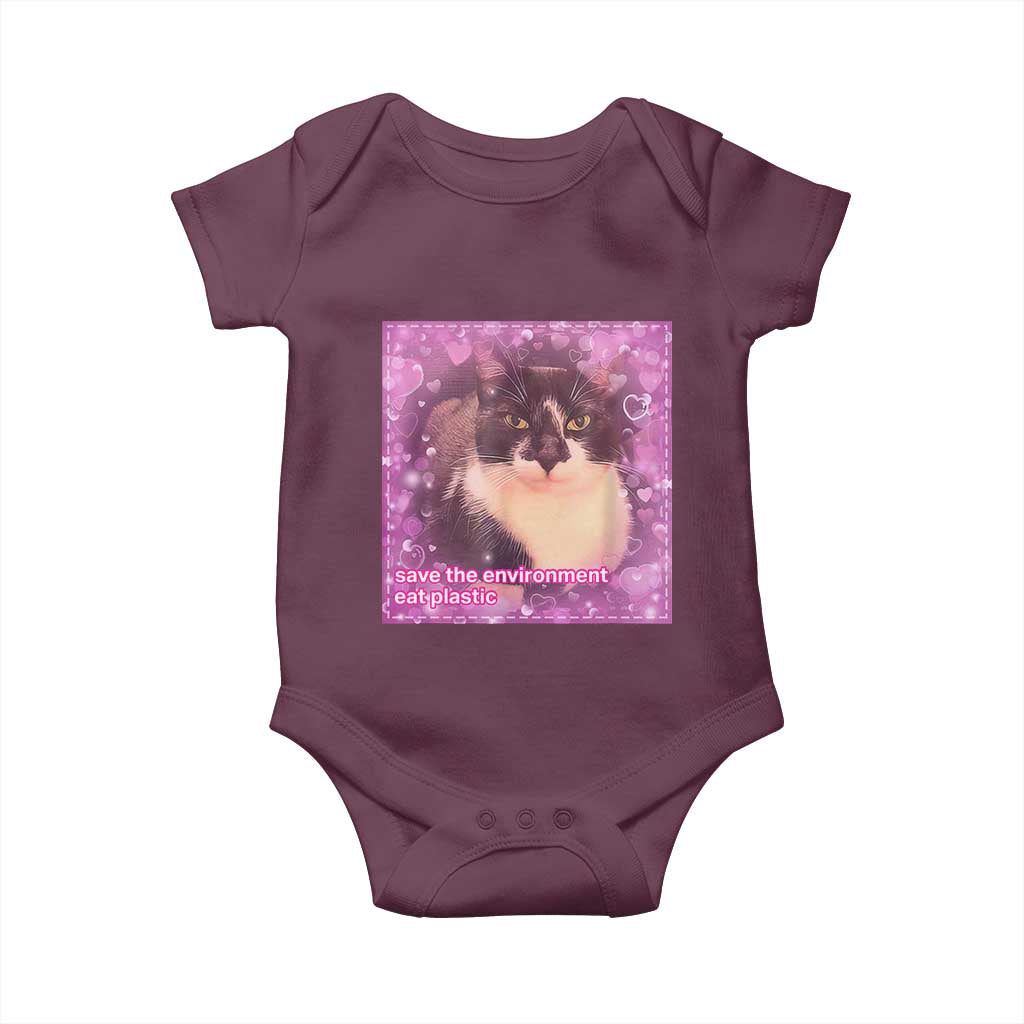 Funny Save The Environment Eat Plastic Baby Onesie Cat Meme TS11 Maroon Print Your Wear