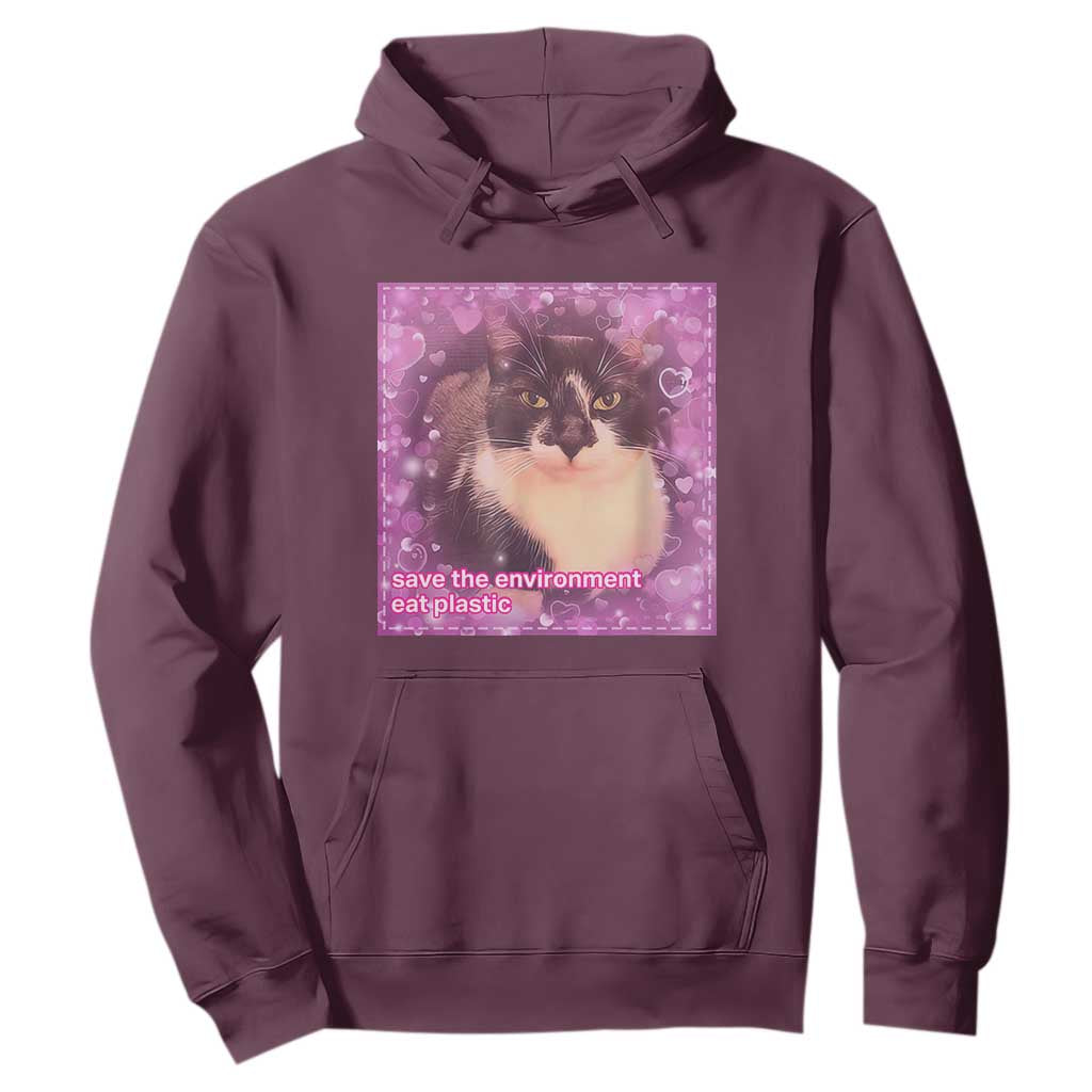 Funny Save The Environment Eat Plastic Hoodie Cat Meme TS11 Maroon Print Your Wear