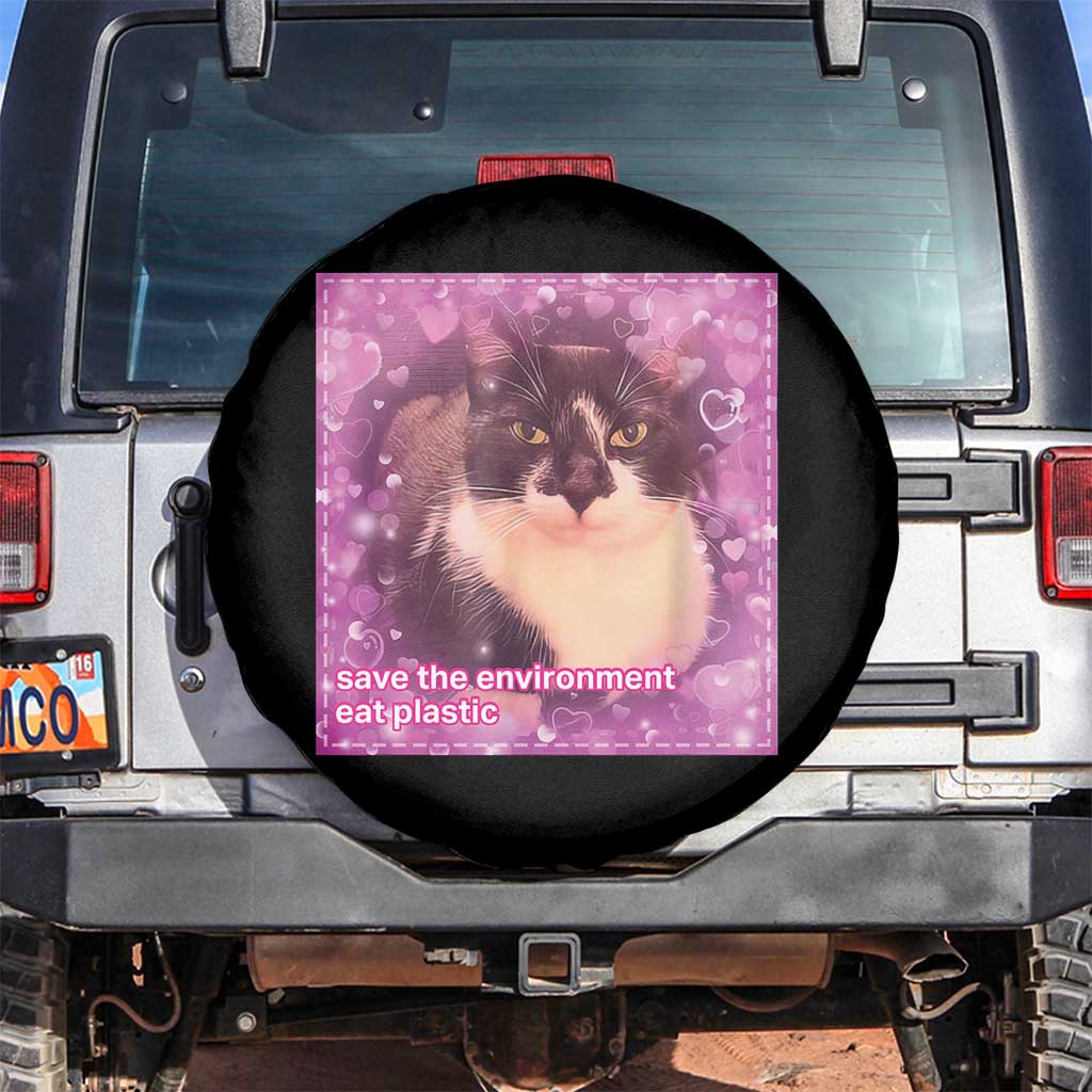 Funny Save The Environment Eat Plastic Spare Tire Cover Cat Meme TS11 No hole Black Print Your Wear