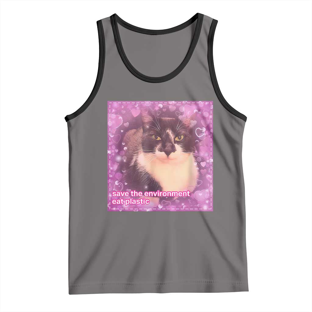 Funny Save The Environment Eat Plastic Tank Top Cat Meme TS11 Deep Heather Black Print Your Wear