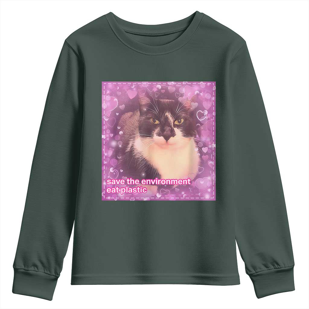Funny Save The Environment Eat Plastic Youth Sweatshirt Cat Meme TS11 Dark Forest Green Print Your Wear