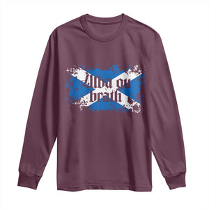 Alba Gu Brath Long Sleeve Shirt Vintage Scottish Scotland Flag Saltire TS11 Maroon Print Your Wear