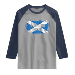 Alba Gu Brath Raglan Shirt Vintage Scottish Scotland Flag Saltire TS11 Sport Gray Navy Print Your Wear
