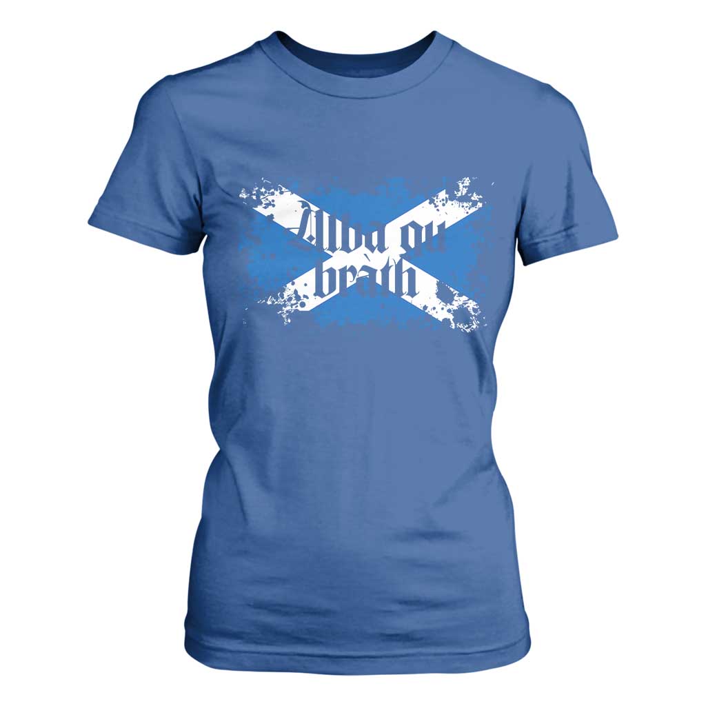 Alba Gu Brath T Shirt For Women Vintage Scottish Scotland Flag Saltire TS11 Royal Blue Print Your Wear