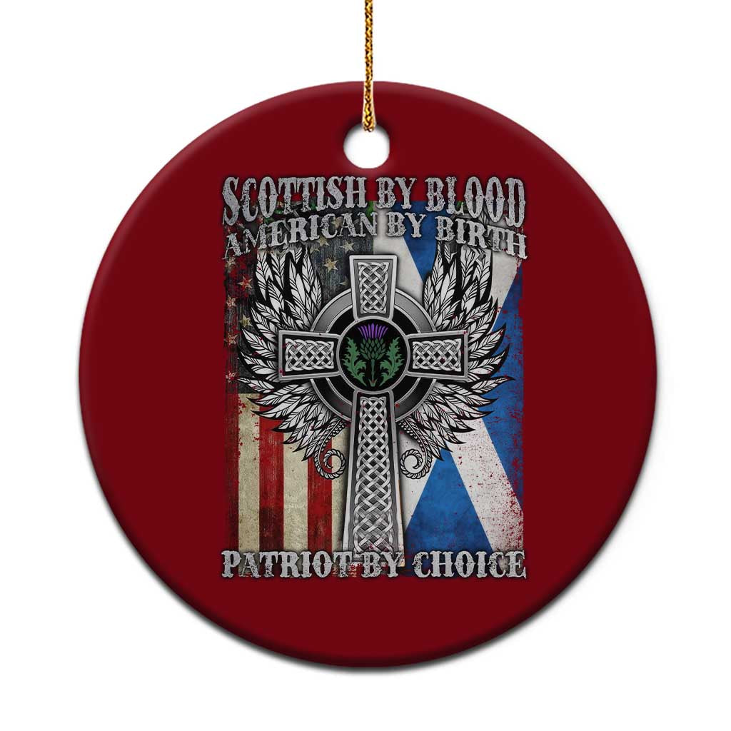 Scottish American Ceramic Ornament Scottish By Blood American By Birth Patriot By Choice TS11 1pc Red Print Your Wear