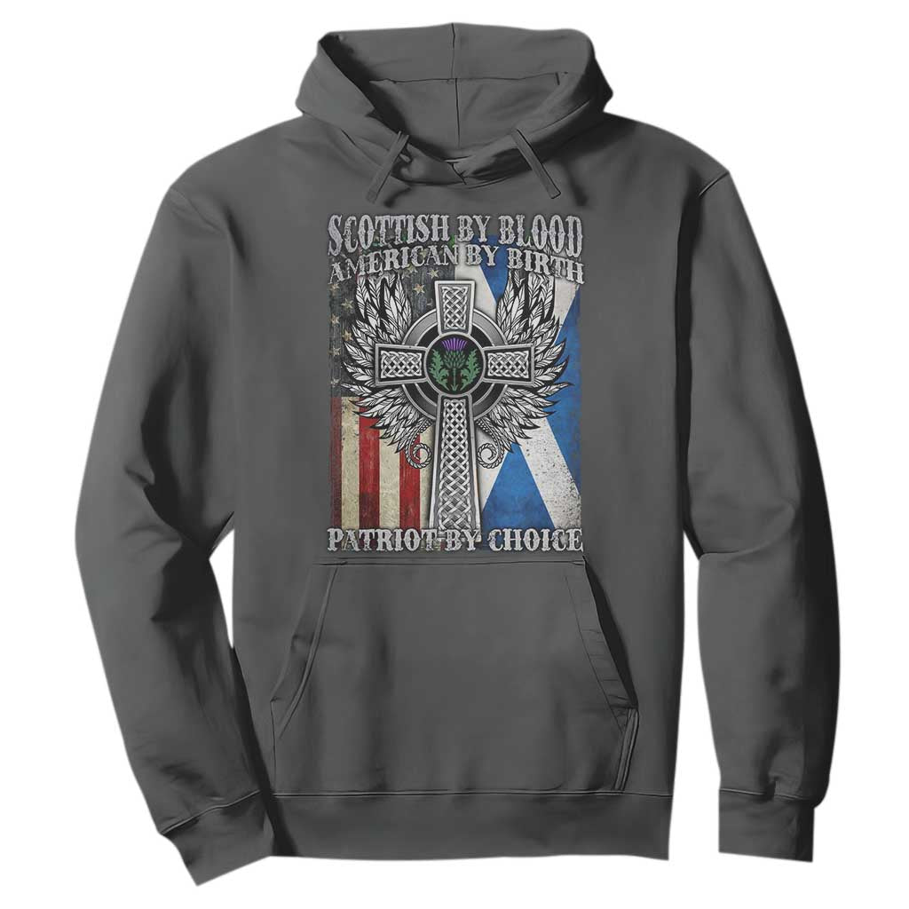 Scottish American Hoodie Scottish By Blood American By Birth Patriot By Choice TS11 Dark Heather Print Your Wear