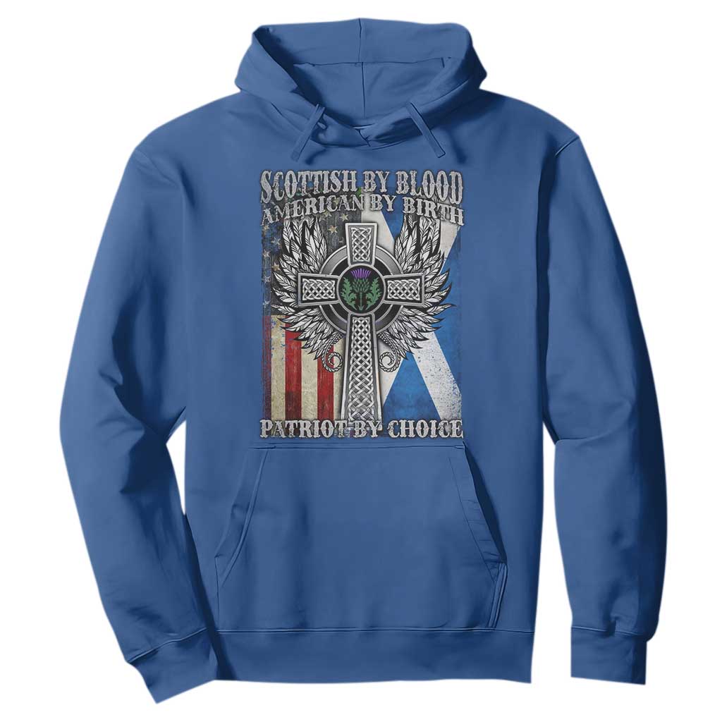 Scottish American Hoodie Scottish By Blood American By Birth Patriot By Choice TS11 Royal Blue Print Your Wear