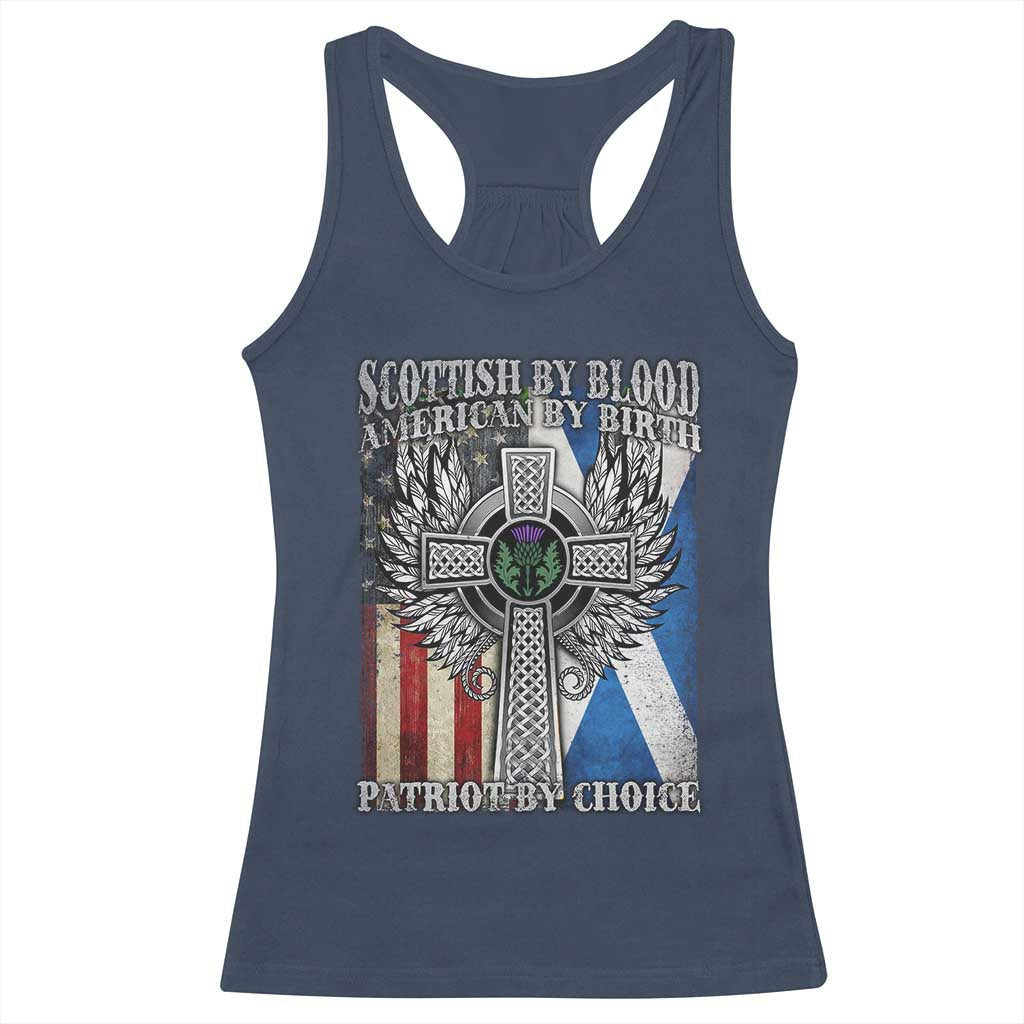 Scottish American Racerback Tank Top Scottish By Blood American By Birth Patriot By Choice TS11 Navy Print Your Wear