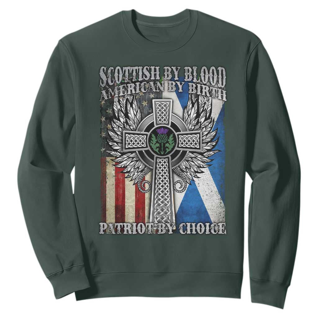 Scottish American Sweatshirt Scottish By Blood American By Birth Patriot By Choice TS11 Dark Forest Green Print Your Wear
