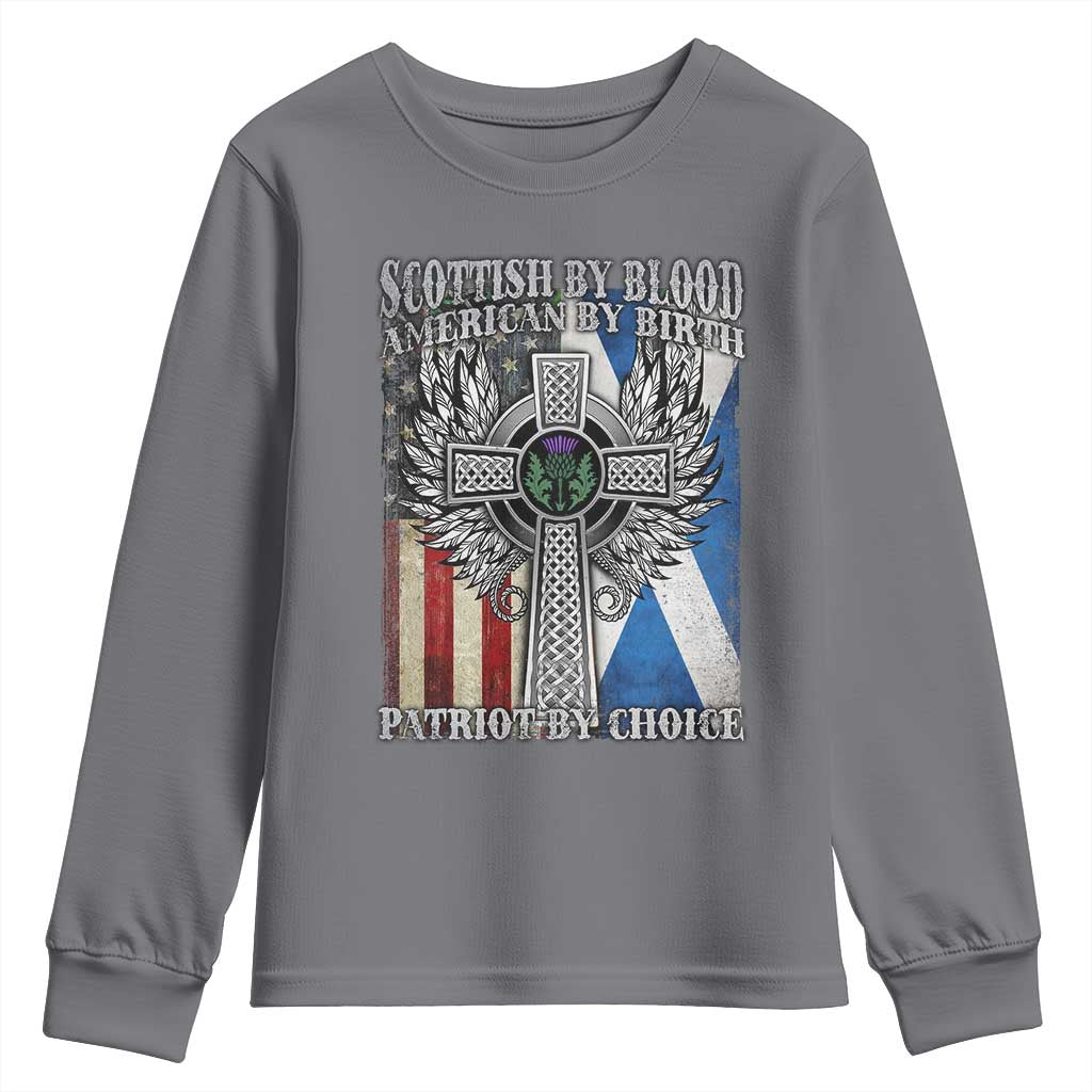 Scottish American Youth Sweatshirt Scottish By Blood American By Birth Patriot By Choice TS11 Charcoal Print Your Wear