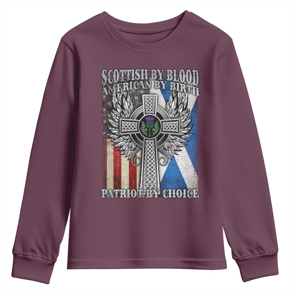 Scottish American Youth Sweatshirt Scottish By Blood American By Birth Patriot By Choice TS11 Maroon Print Your Wear