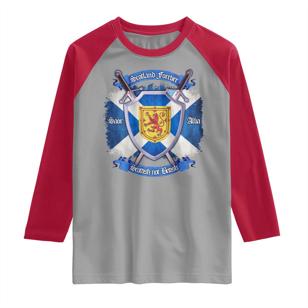 Scotland Forever Saor Alba Scottish Not British Raglan Shirt Scottish Pride TS11 Sport Gray Red Print Your Wear