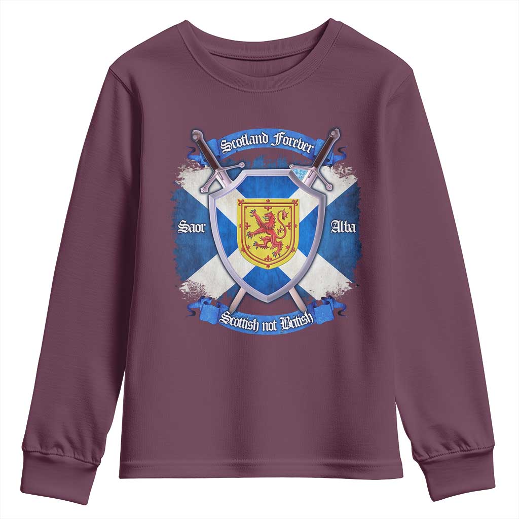 Scotland Forever Saor Alba Scottish Not British Youth Sweatshirt Scottish Pride TS11 Maroon Print Your Wear