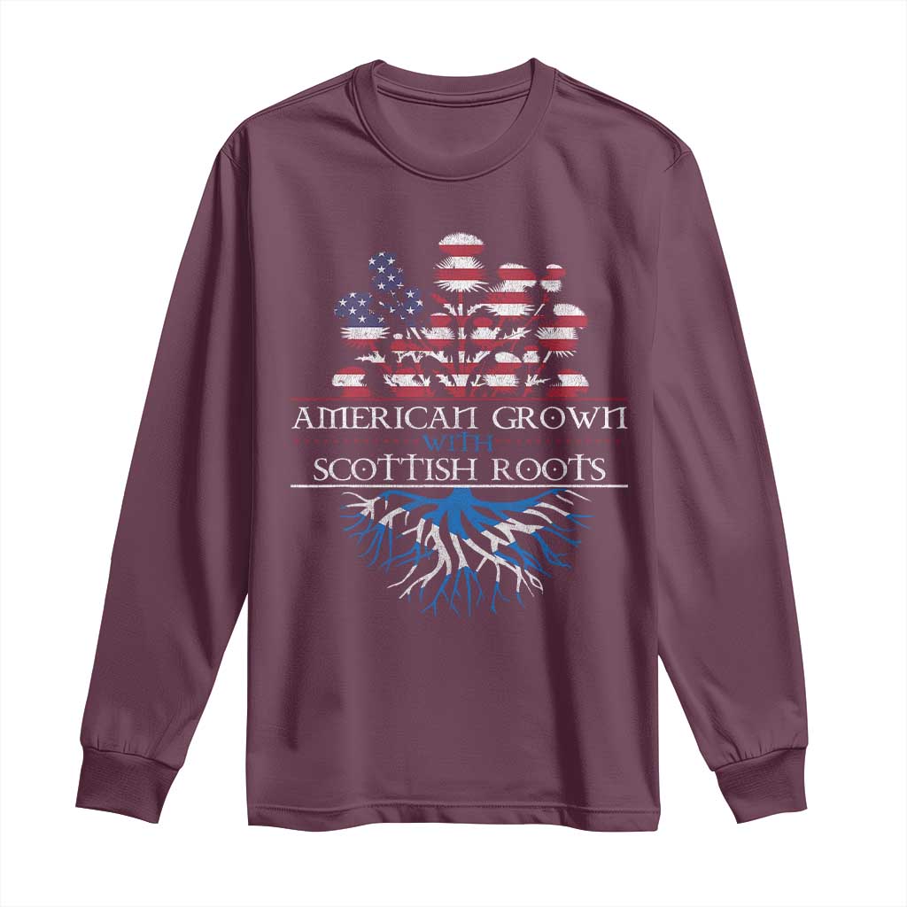 American Grown With Scottish Roots Long Sleeve Shirt Scottish American Heritage Thistle Flower TS11 Maroon Print Your Wear