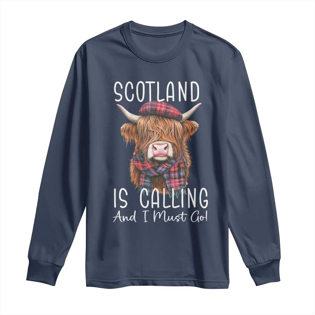 Funny Scotland Is Calling And I Must Go Long Sleeve Shirt Highland Cow TS11 Navy Print Your Wear