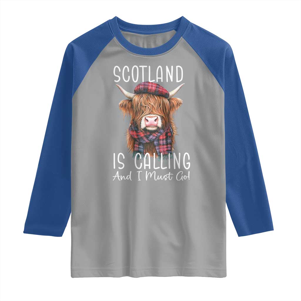 Funny Scotland Is Calling And I Must Go Raglan Shirt Highland Cow TS11 Sport Gray Royal Print Your Wear