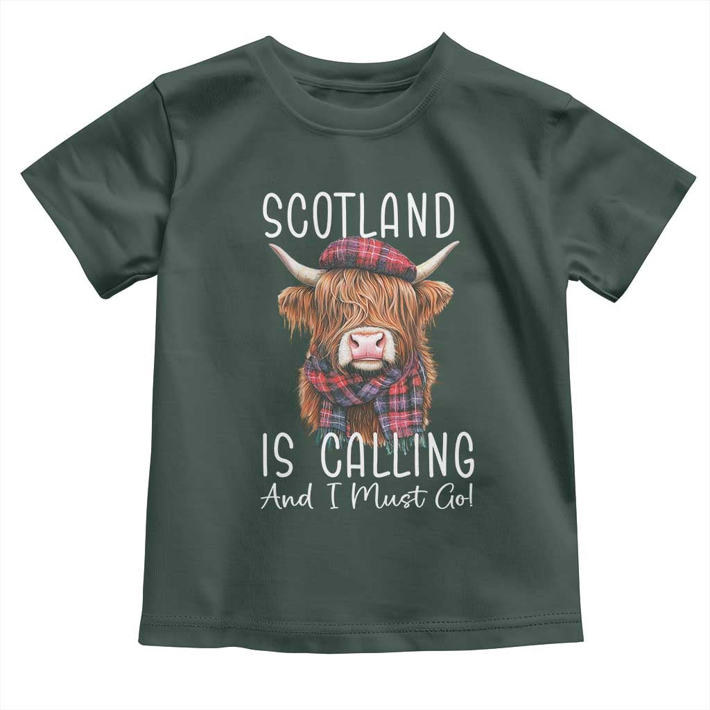 Funny Scotland Is Calling And I Must Go Toddler T Shirt Highland Cow TS11 Dark Forest Green Print Your Wear