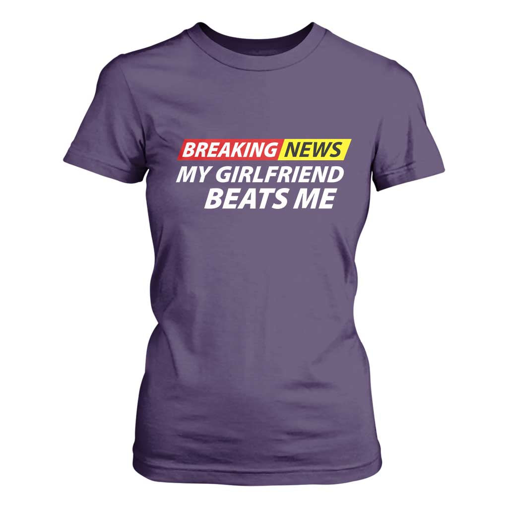 Funny Breaking News My Wife Beats Me Husband T Shirt For Women TS11 Purple Print Your Wear
