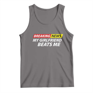 Funny Breaking News My Wife Beats Me Husband Tank Top TS11 Deep Heather Print Your Wear