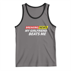 Funny Breaking News My Wife Beats Me Husband Tank Top TS11 Deep Heather Black Print Your Wear