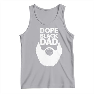 Funny Dope Black Dad Tank Top Father's Day Juneteenth History Month TS11 Athletic Heather Print Your Wear