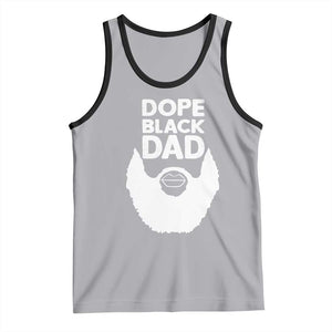 Funny Dope Black Dad Tank Top Father's Day Juneteenth History Month TS11 Athletic Heather Black Print Your Wear