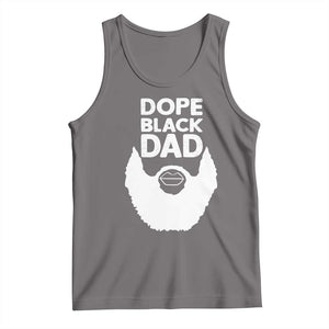 Funny Dope Black Dad Tank Top Father's Day Juneteenth History Month TS11 Deep Heather Print Your Wear