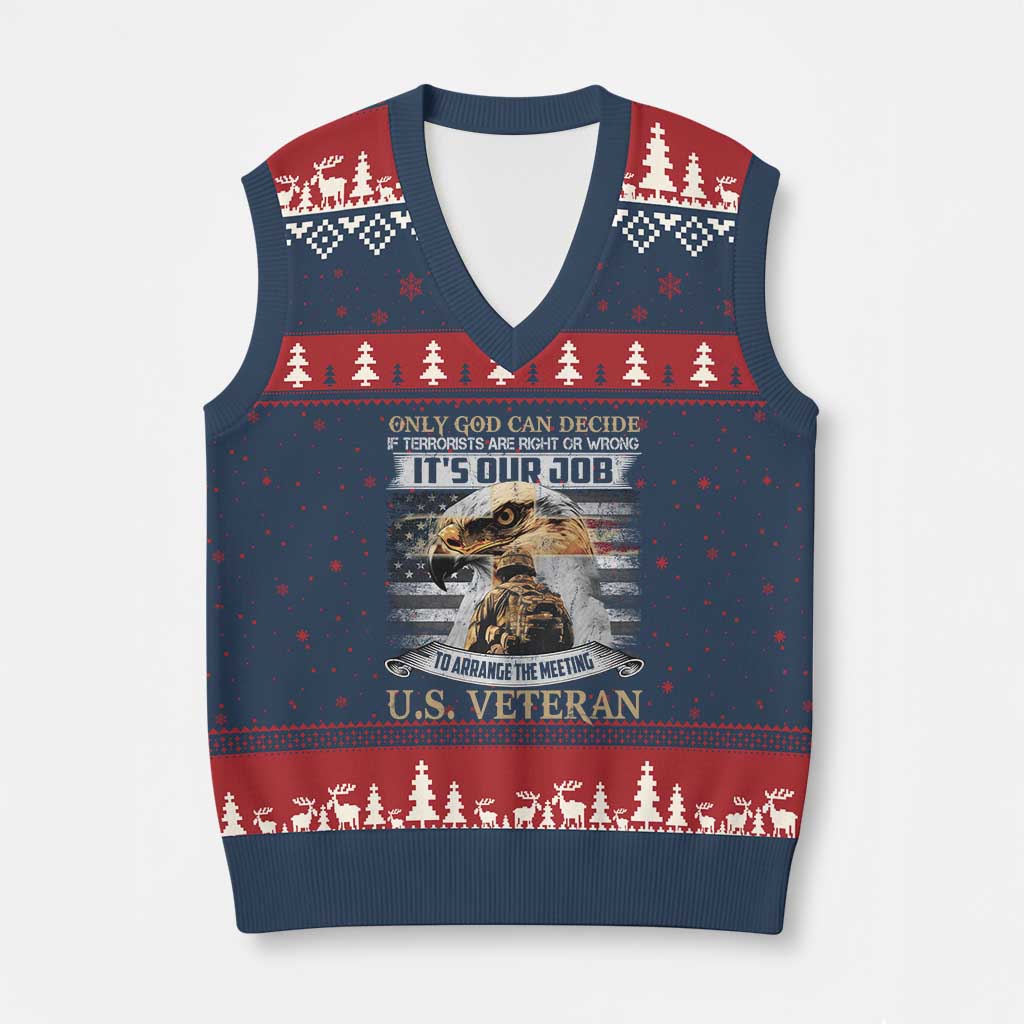 Christian Veteran V-Neck Knit Sweater Vest Only God Can Decide If Terrorists Are Right Or Wrong Us Veteran TS11 Navy Red Print Your Wear