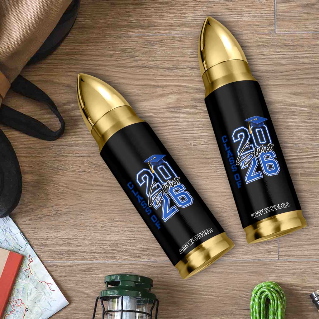 Class of 2026 Senior Bullet Tumbler School Graduation 26 TS11 Print Your Wear