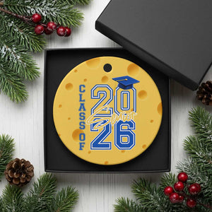 Class of 2026 Senior Ceramic Ornament School Graduation 26 TS11 1pc Yellow Cheese Print Your Wear