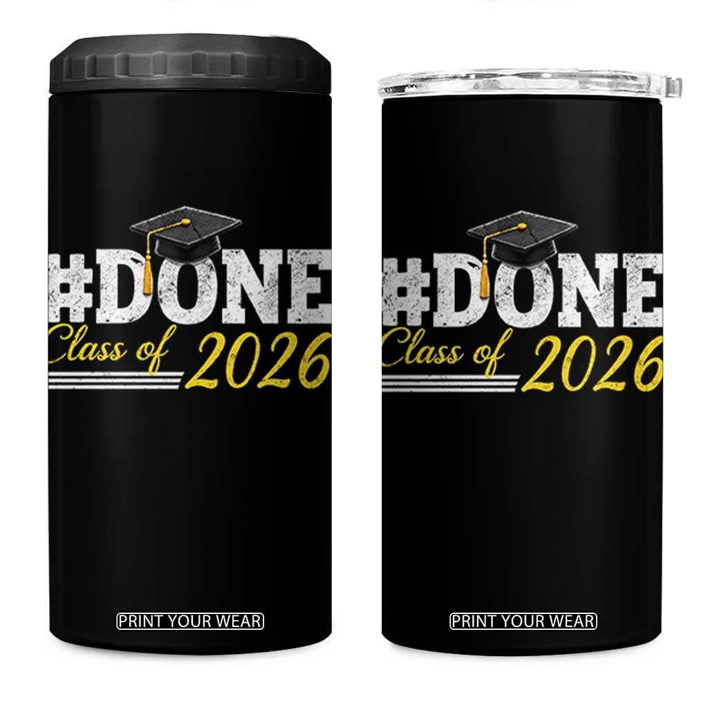 Done Class of 2026 Graduation 4 in 1 Can Cooler Tumbler Mortarboard Graphic TS11 One Size: 16 oz Black Print Your Wear